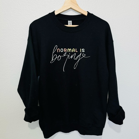 Gildan Tops - Normal is boring Embroidered Crewneck